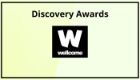 A graphic on a yellow background with the Wellcome logo and Discovery Awards text above in black