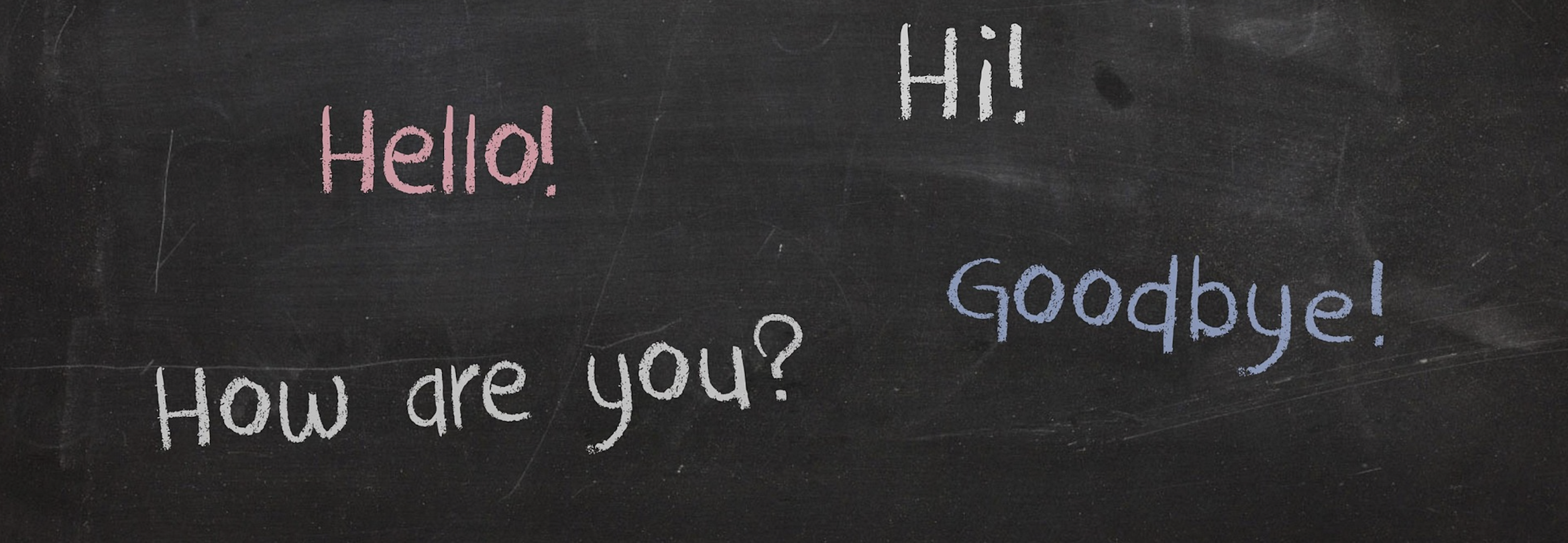 Blackboard with Hello, Hi, How are you? written on it