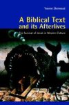 A Biblical Text and its Afterlives