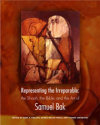 Representing the Irreparable, the Shoah, the Bible, and the Art of Samuel Bak