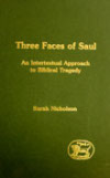 Three Faces of Saul