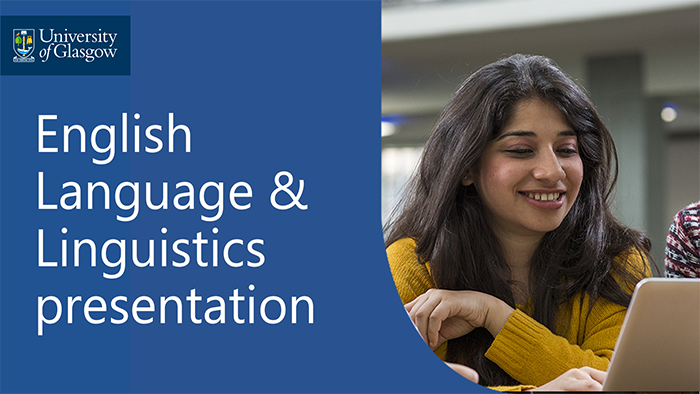 Watch the English Language and Linguistics presentation 