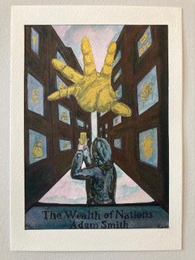 A hand reaching out to an individual holding gold in his hand in the corridor there are various symbols of currency and the globe with text below stating: The wealth of Nations Adam Smith