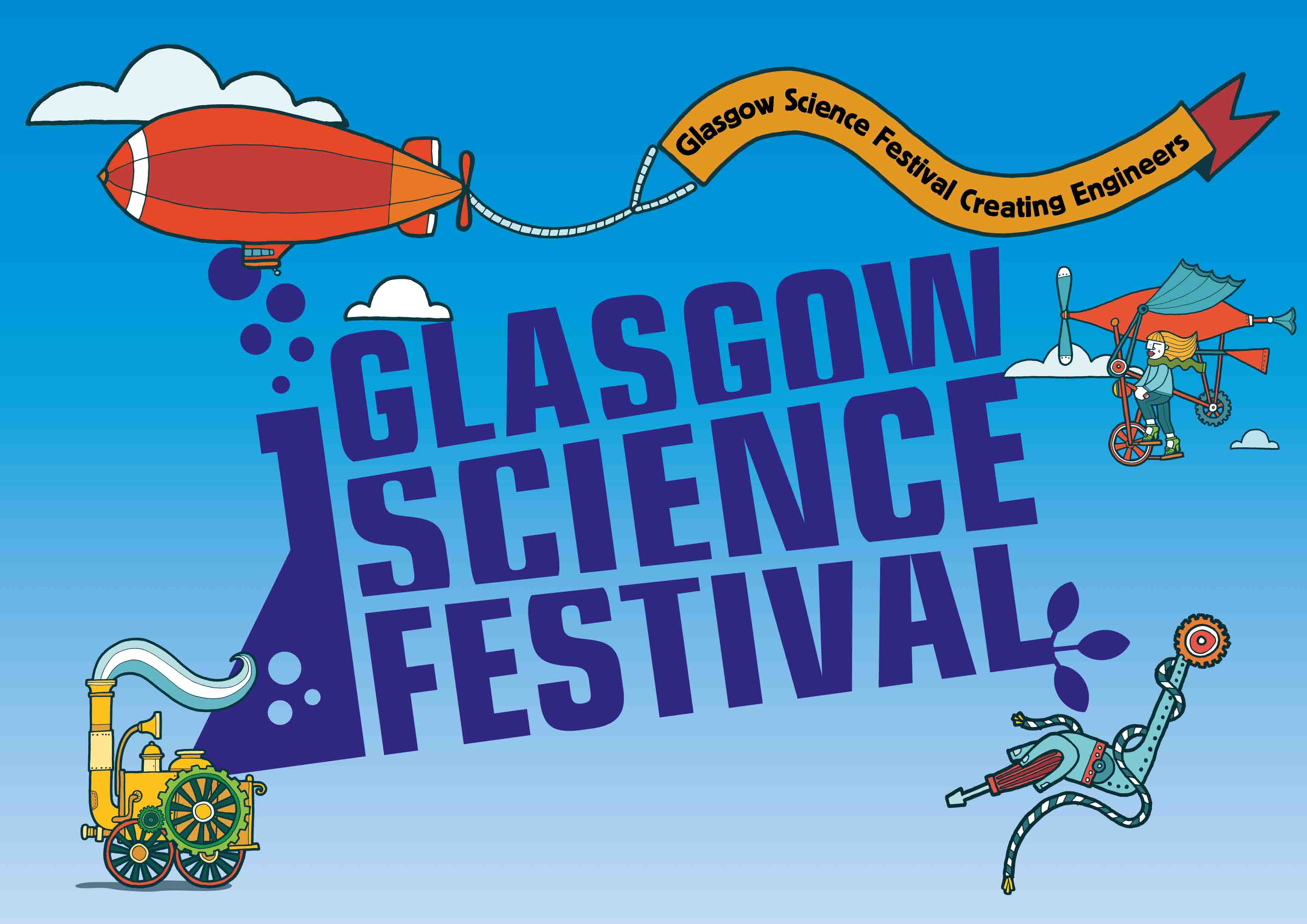 Image of the Glasgow Science Festival logo, above this is a cartoon plane with a banner that says 'Glasgow Science Festival Creating Engineers'. Below the logo is a cartoon robot arm and steam train and a cartoon lady on a pedalow in the air. 
