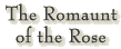 The Romaunt of the Rose