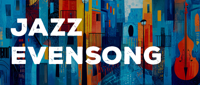 Image for Chapel Service: Jazz Choral Evensong for Shrove Tuesday (Anglican)