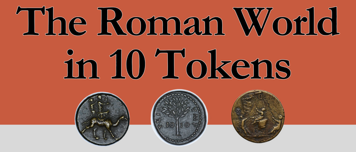 Image for The Roman World in Ten Tokens