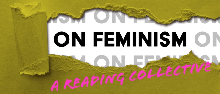 Image for On Feminism: A Reading Collective