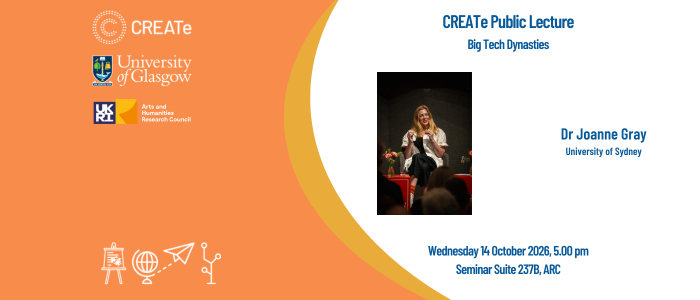 Image for CREATe Public Lecture by Joanne Gray: 'Big Tech Dynasties'