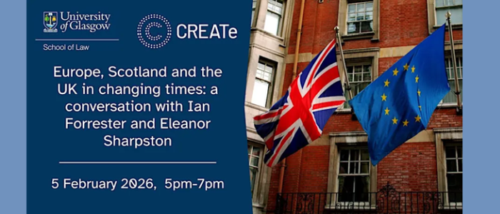 Image for Europe, Scotland and the UK in changing times - A conversation with Ian Forrester and Eleanor Sharpston